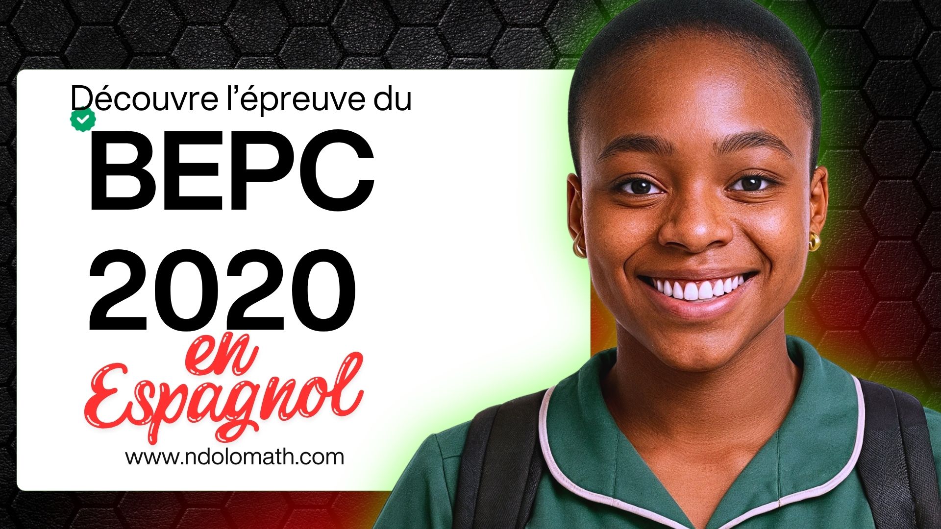 Épreuve d’espagnol du BEPC 2020