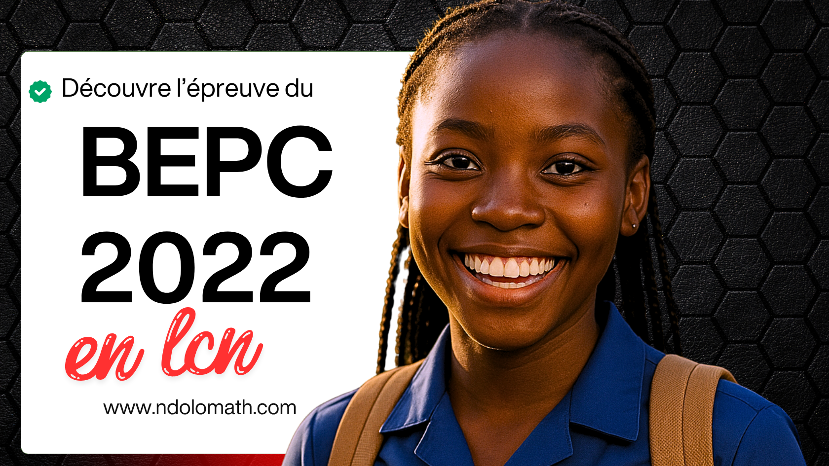Épreuve de langue et culture nationale au BEPC 2022