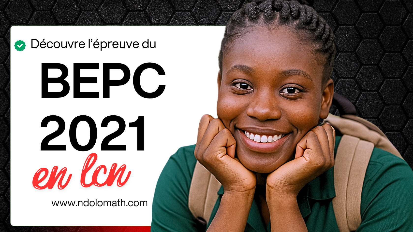 Épreuve de langue et culture nationale au BEPC 2021