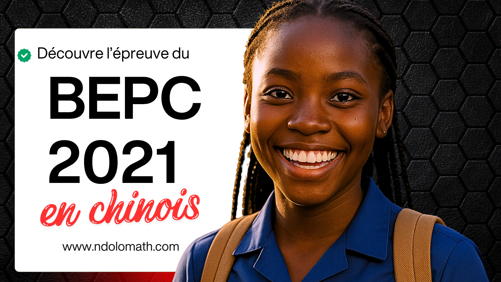 Épreuve de chinois au BEPC 2021