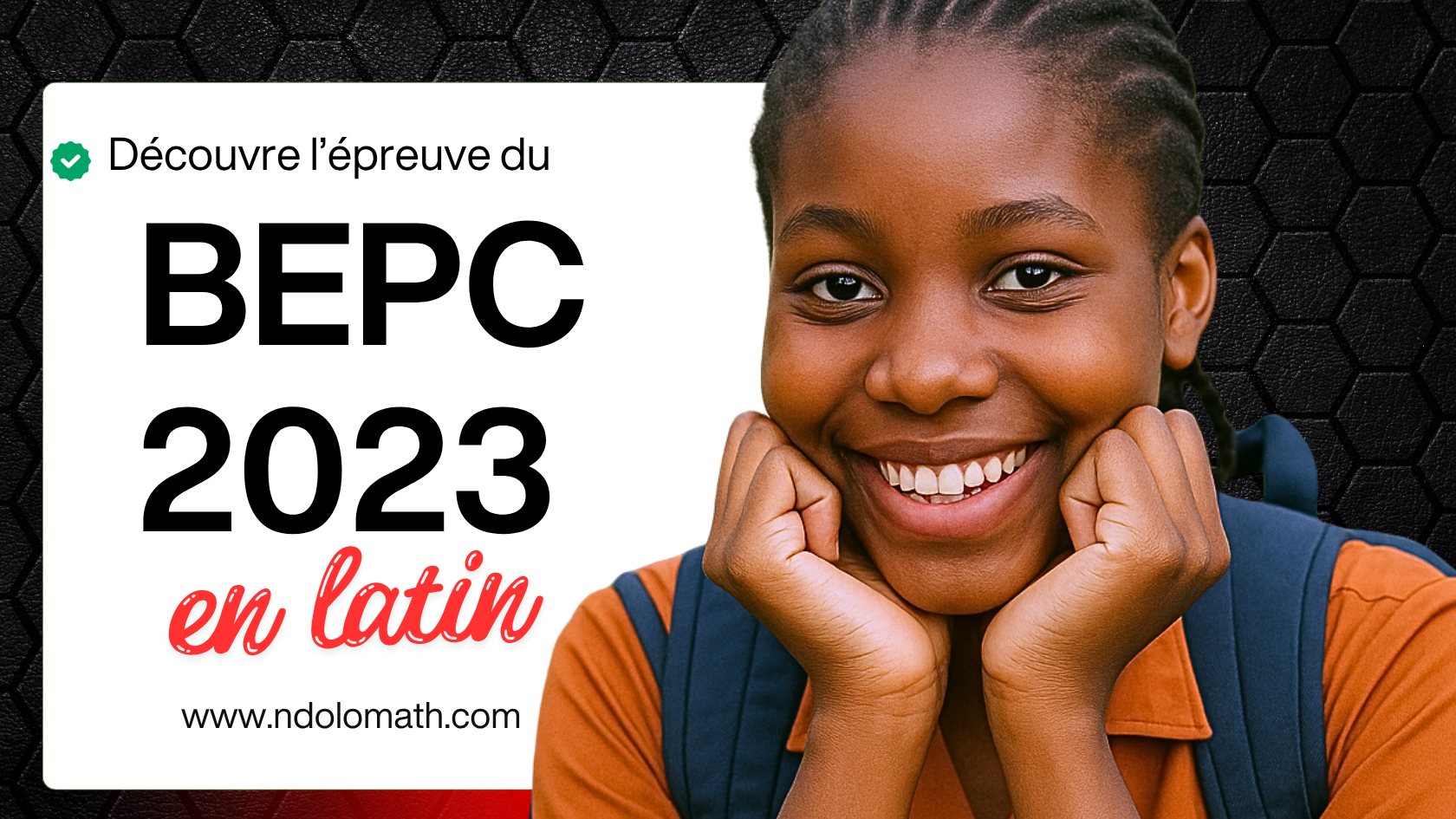 Épreuve de latin au BEPC 2023