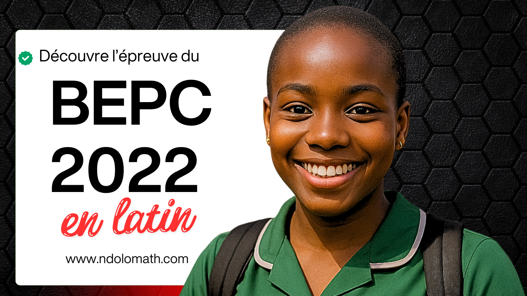 Épreuve de latin au BEPC 2022