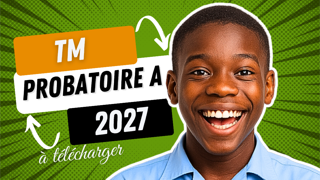 Épreuve de travail manuel au Probatoire A 2027