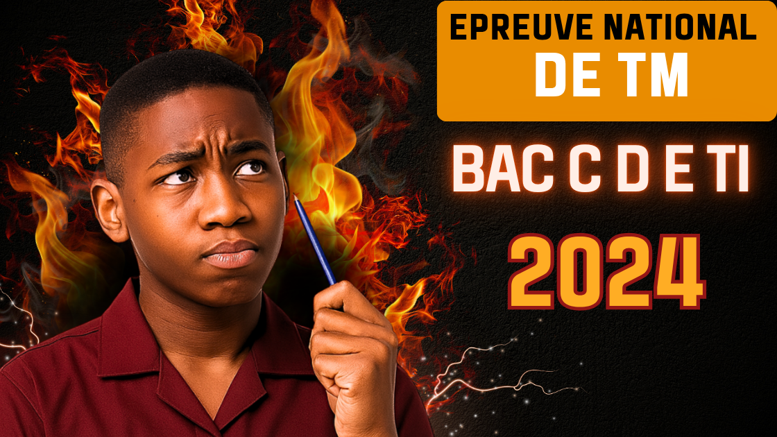 Épreuve de travail manuel BAC C D E TI 2024