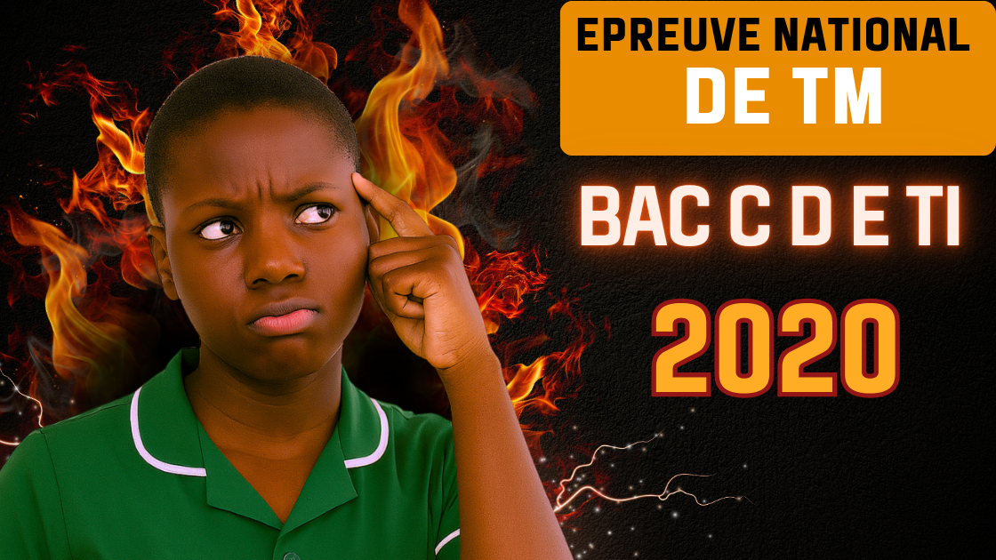 Épreuve de travail manuel BAC C D E TI 2020