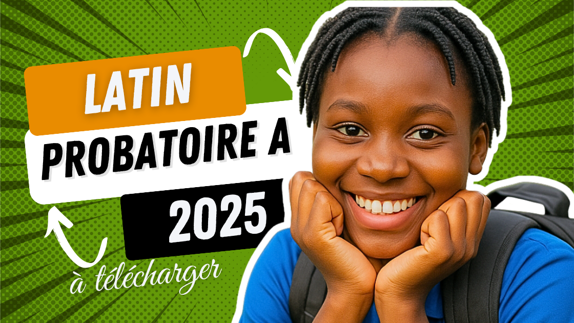 Épreuve facultative de Latin au Probatoire A 2025