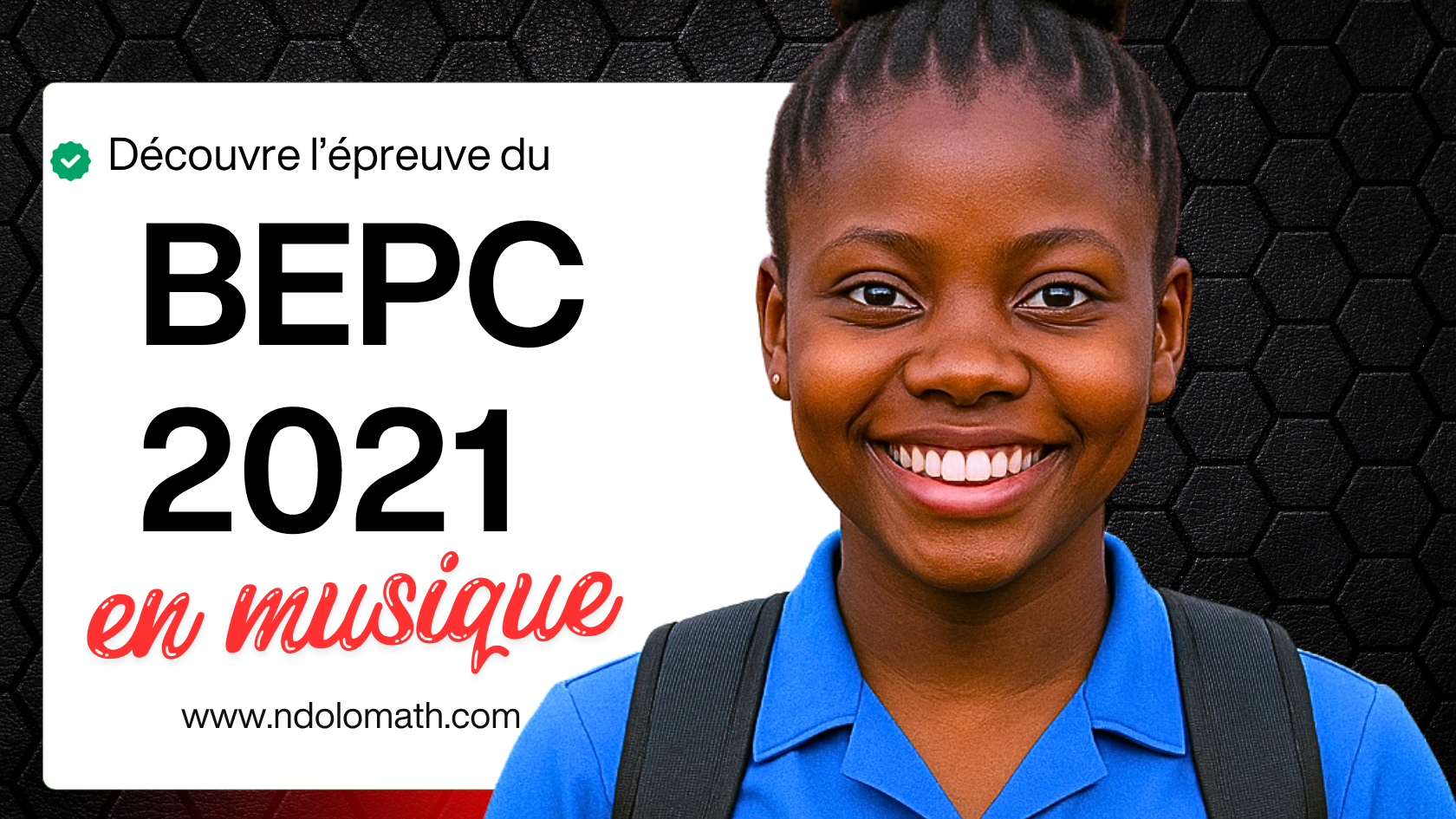 Épreuve facultative de Musique au BEPC 2021
