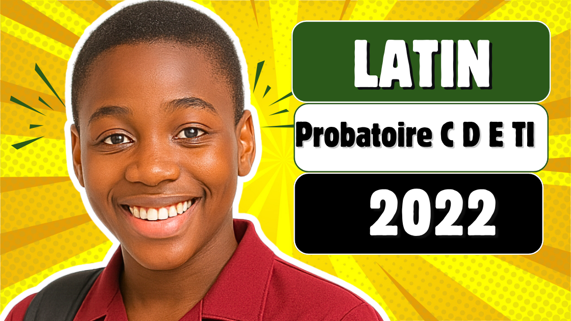 Épreuve facultative de Latin au Probatoire C D E TI 2022