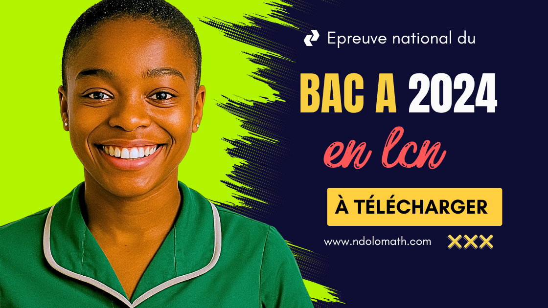 Épreuve facultative de Langue Nationale au BAC A 2024