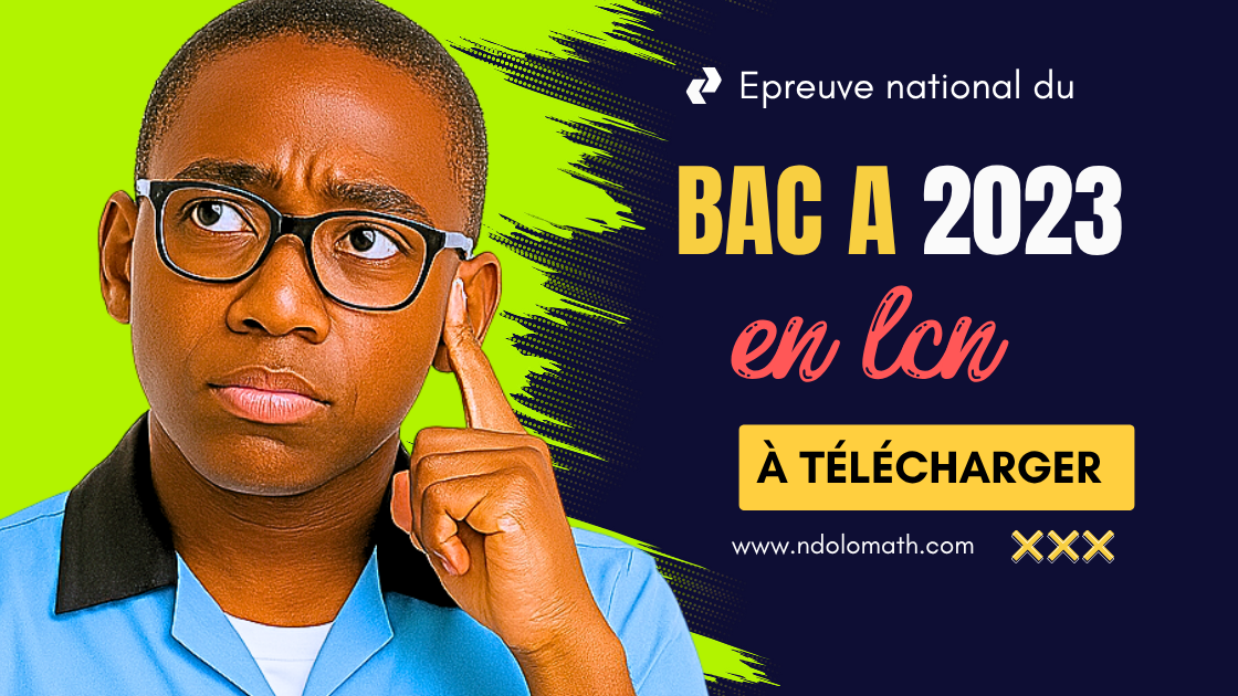 Épreuve facultative de Langue Nationale au BAC A 2023