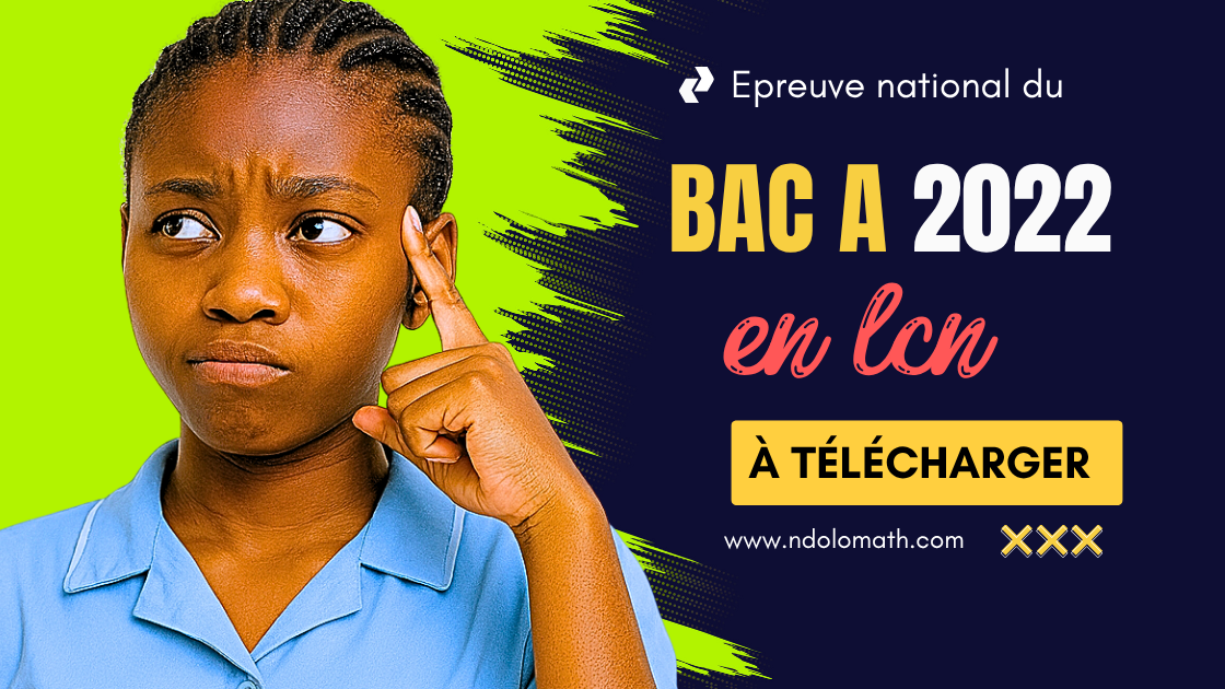 Épreuve facultative de Langue Nationale au BAC A 2022