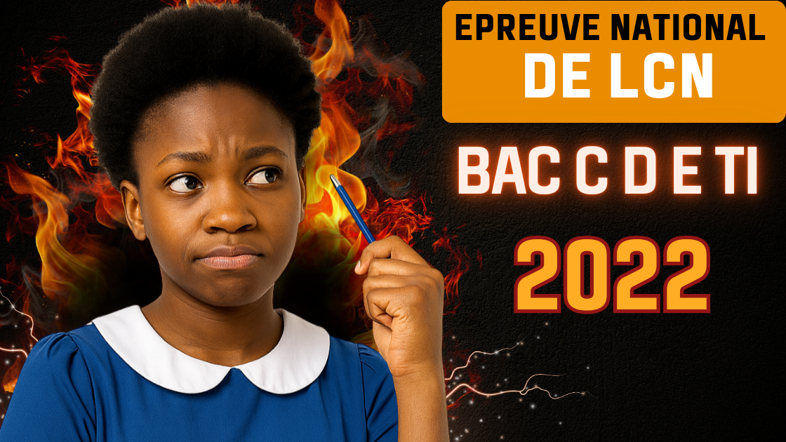 Épreuve facultative de Langue Nationale au BAC C D E TI 2022
