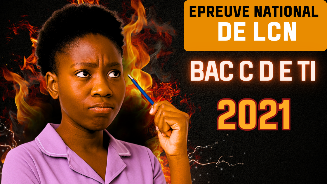 Épreuve facultative de Langue Nationale au BAC C D E TI 2021