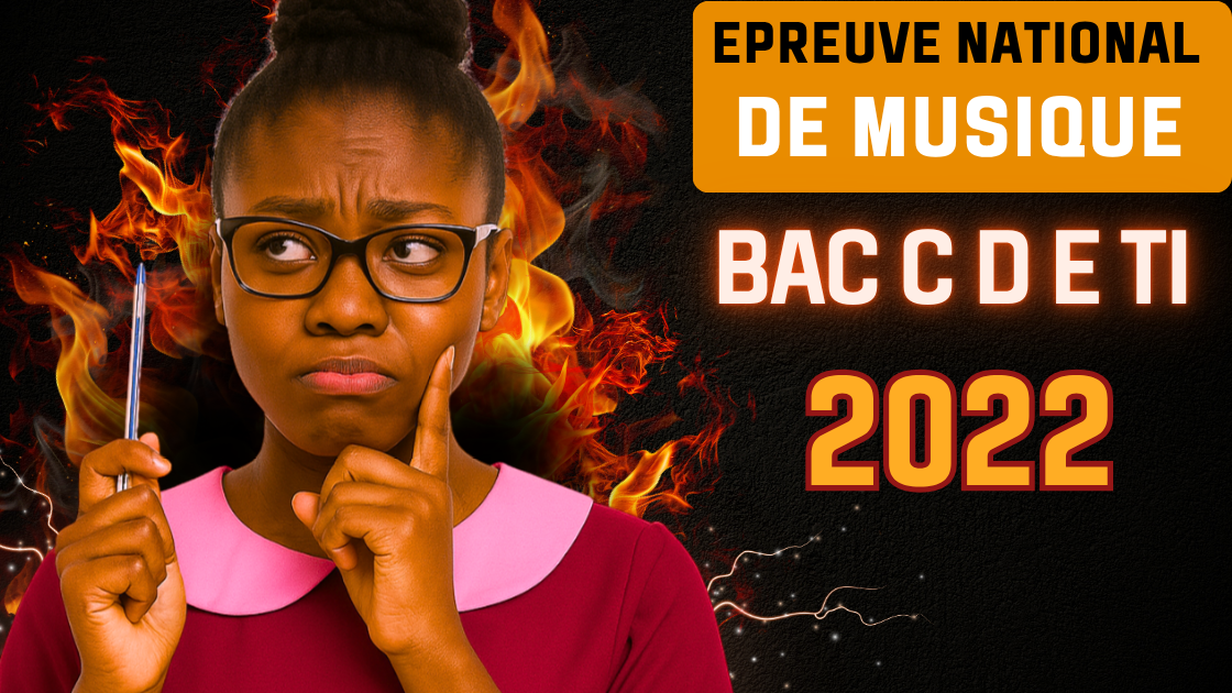 Épreuve facultative de Musique au BAC C D E TI 2022