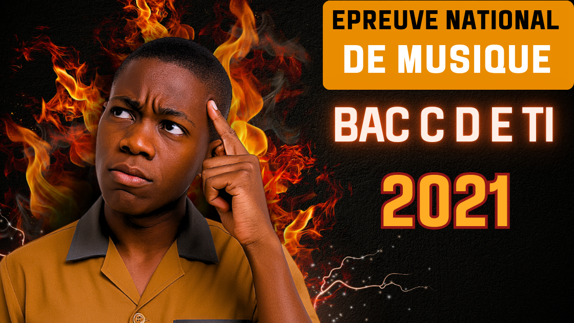 Épreuve facultative de Musique au BAC C D E TI 2021