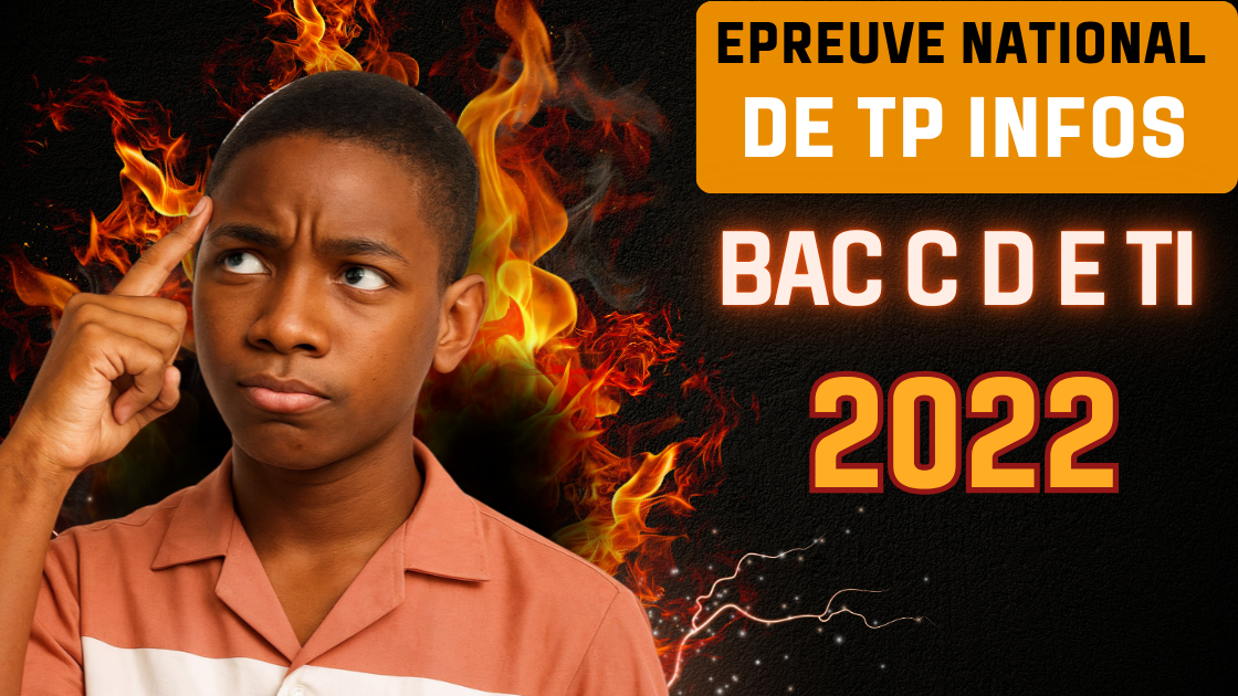 Épreuve pratique facultative d’Informatique au BAC C D E 2022