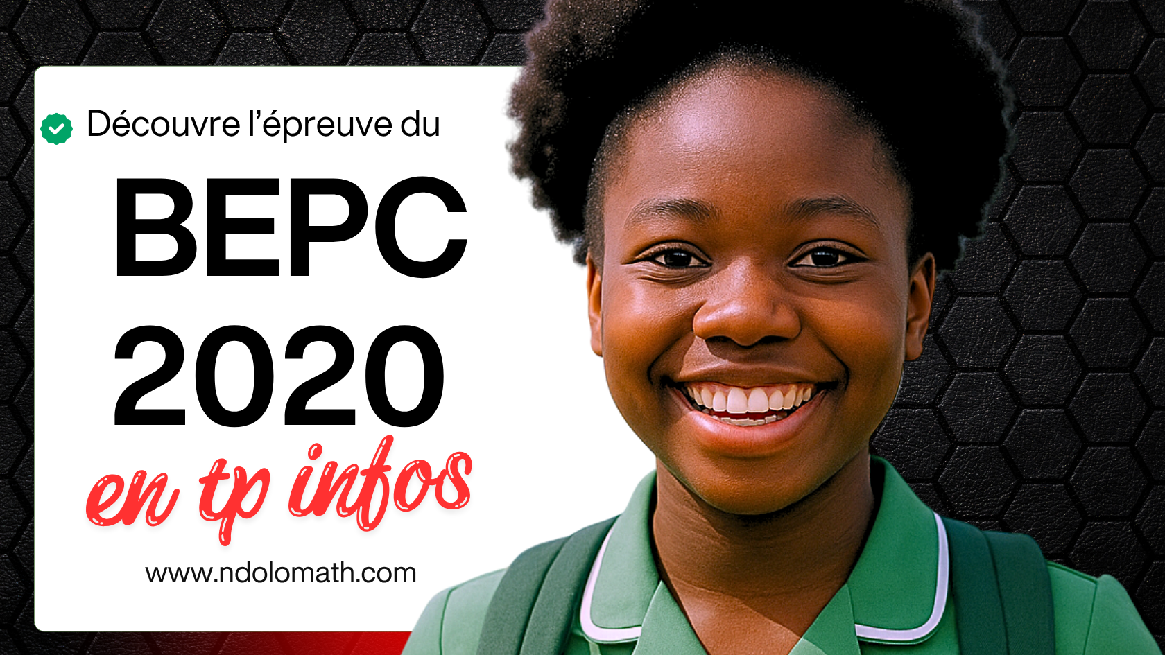 Épreuve pratique facultative d’Informatique au BEPC 2020