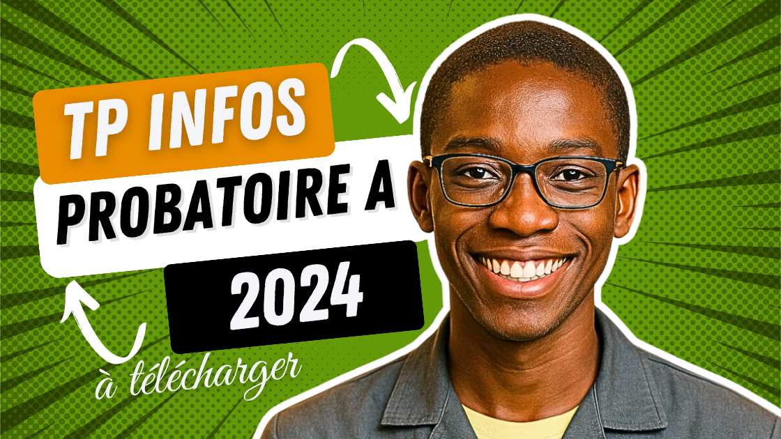 Épreuve pratique facultative d’Informatique au Probatoire A 2024