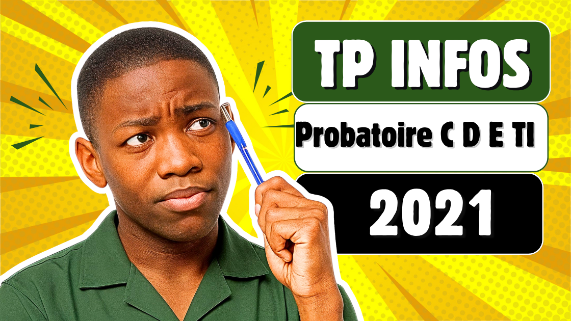 Épreuve pratique facultative d’Informatique au Probatoire C D E 2021