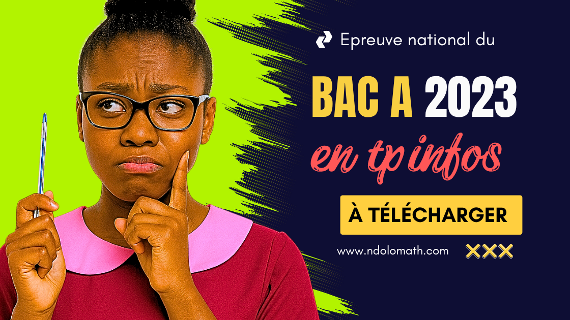 Épreuve pratique facultative d’Informatique au BAC A 2023